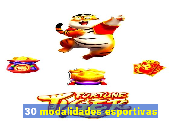 30 modalidades esportivas